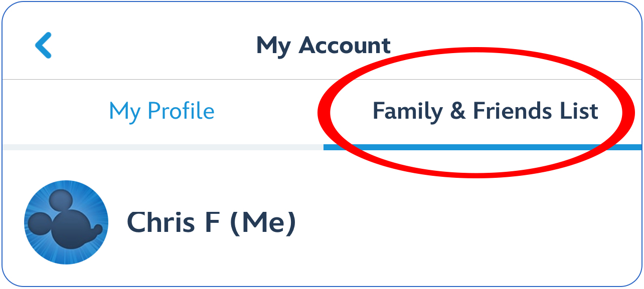 MyDisneyExperience Select Family & Friends List